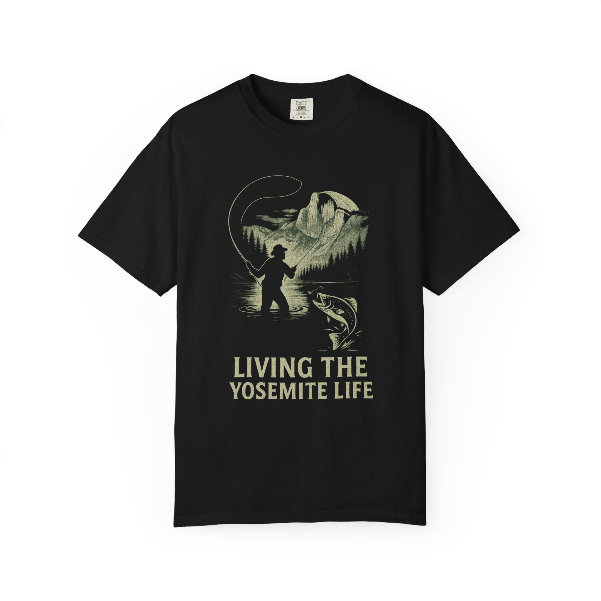 Living the Yosemite Life Fly Fishing Tee